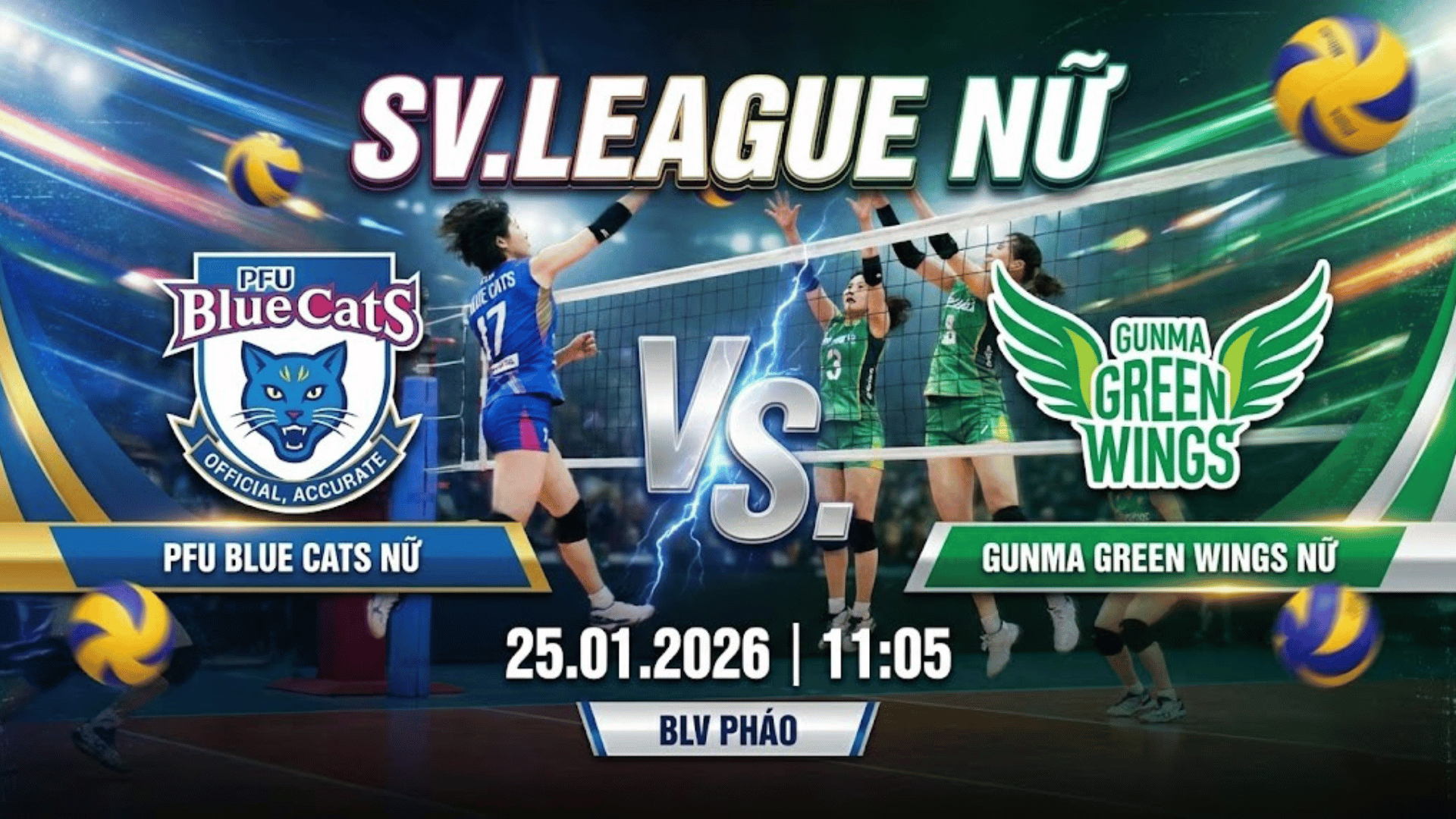 Xem Lại Full Match PFU Blue Cats Nữ vs Gunma Bank Green Wings Nữ|25.01.2026|SV.League Nữ| BLV Pháo