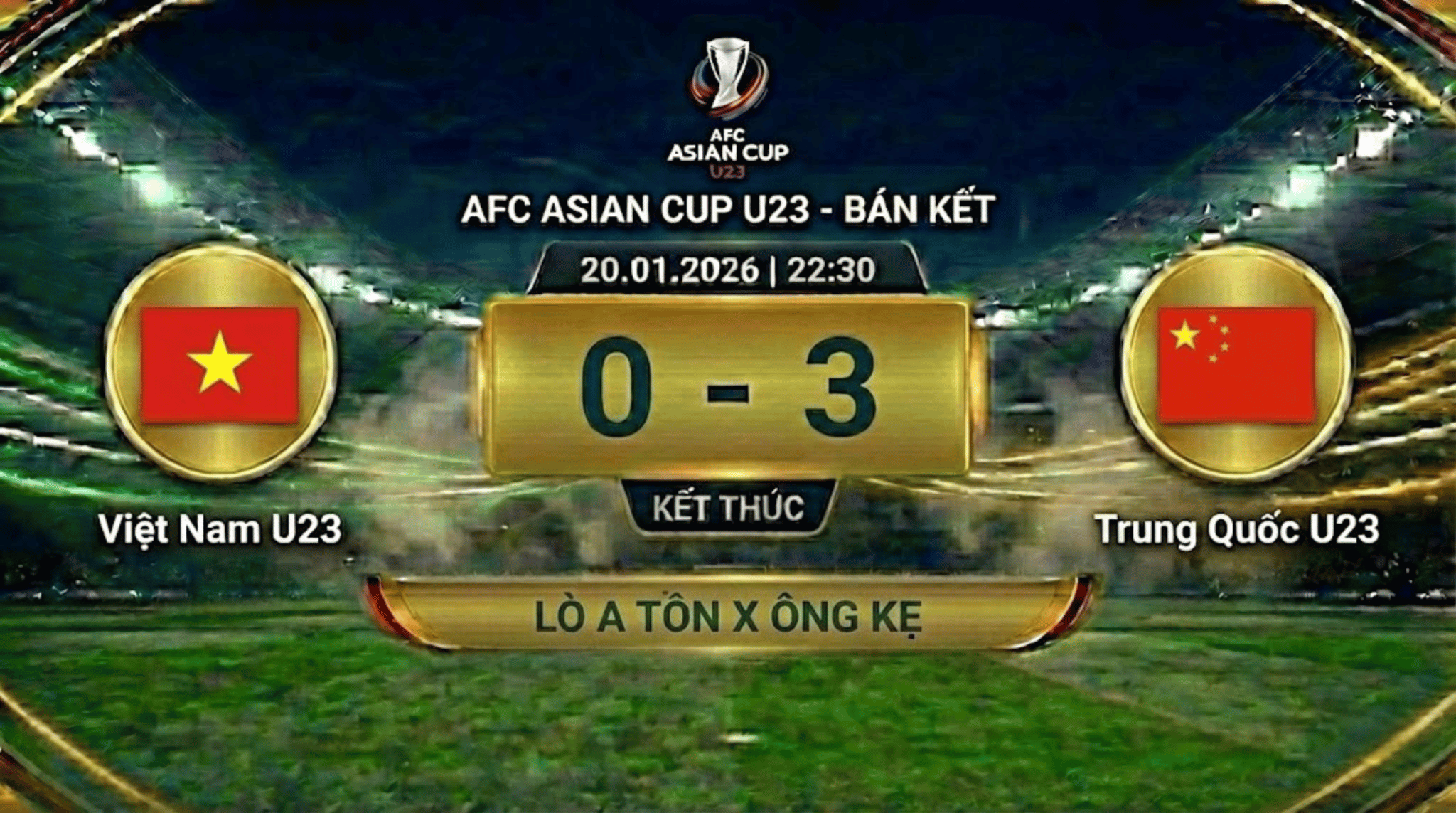 Highlight U23 Việt Nam vs U23 Trung Quốc | Bán Kết AFC U23 Asian Cup 2026 | BLV Lò A Tôn x Ông Kẹ