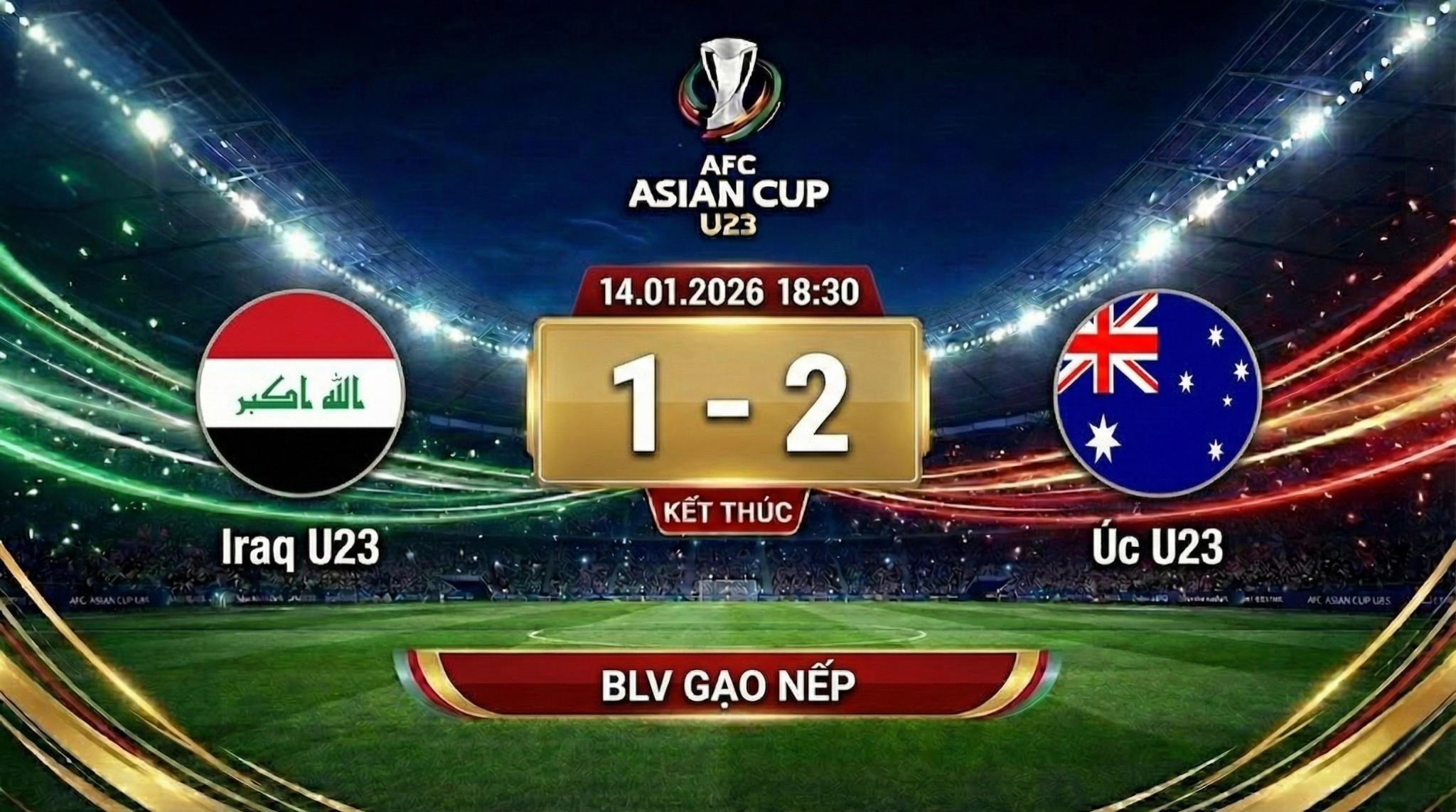 Xem lại FULL AFC U23 Asian Cup 2026: Iraq U23 vs Úc U23 | BLV Gạo Nếp