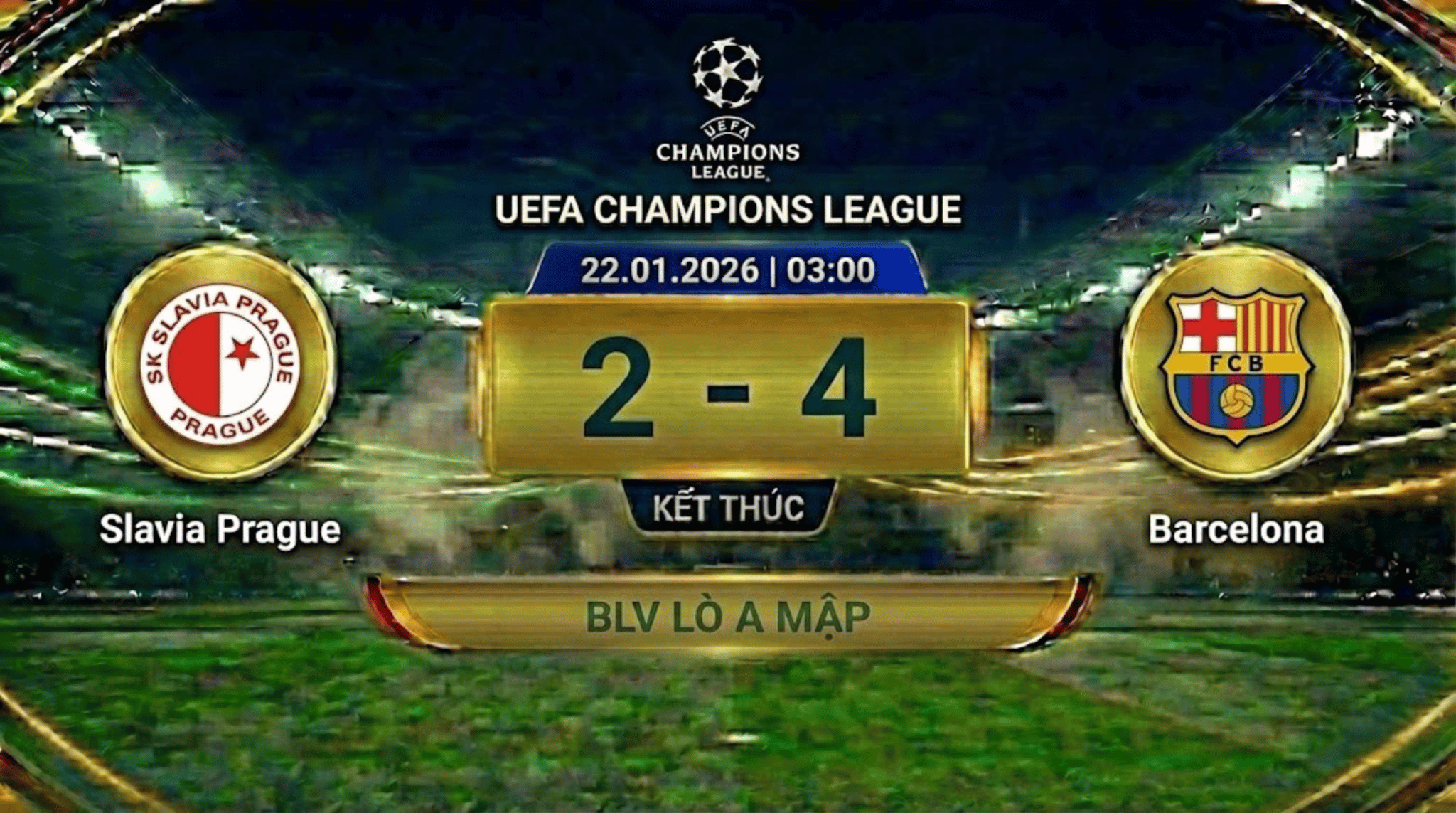 Xem lại FULL Champions League: Slavia Prague vs Barcelona | BLV Lò A Mập