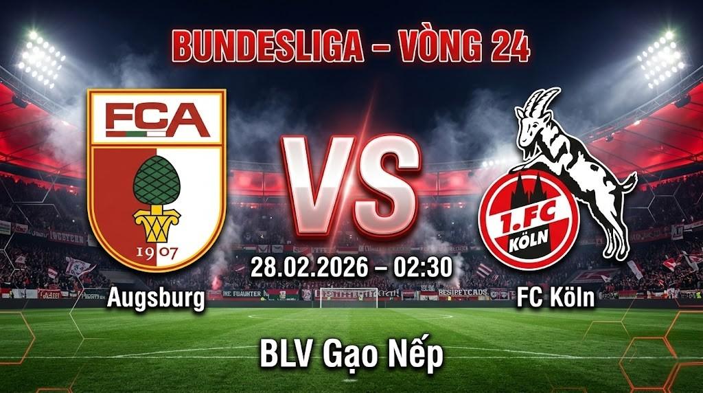 Xem Lại Full Match Augsburg vs FC Koln | 28.02.2026 | Bundesliga | BLV Mèo Béo