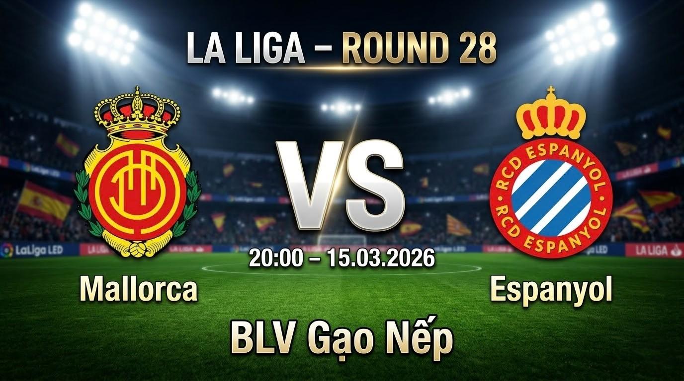 Xem Lại Full Match Mallorca vs Espanyol | 15.03.2026 | La Liga | BLV Gạo Nếp