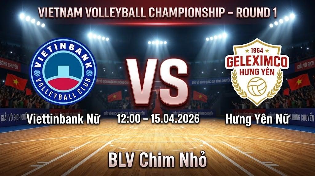Xem Lại Full Match Viettinbank Nữ vs Hưng Yên Nữ | 15.04.2026 | VĐQG | BLV Chim Nhỏ