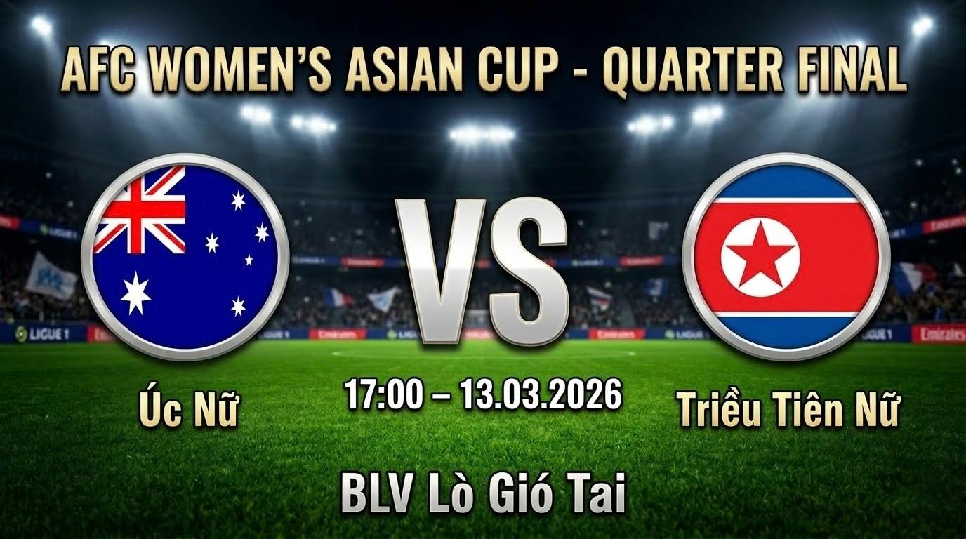 Xem Lại Full Match Úc Nữ vs Triều Tiên Nữ | 13.03.2026 | Asian Cup Nữ | BLV Lò Gió Tai