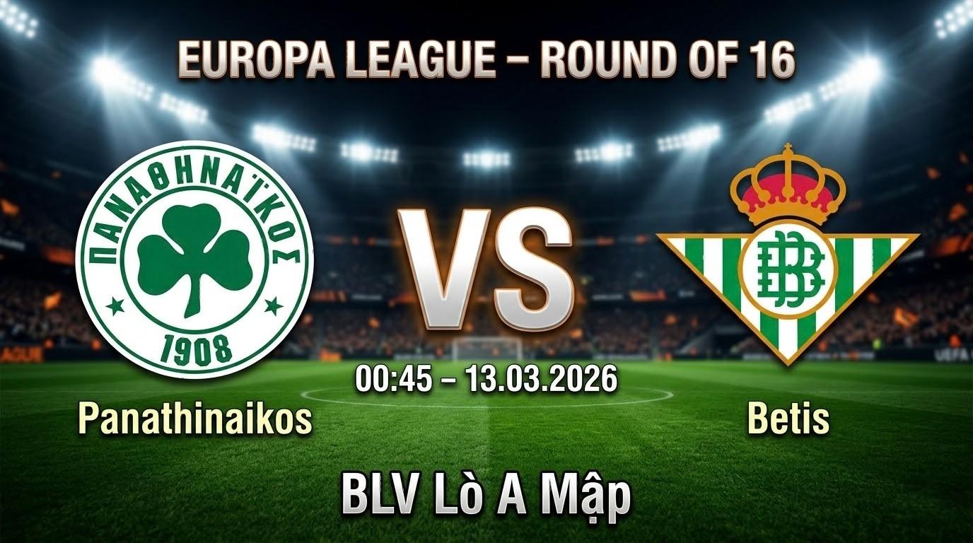 Xem Lại Full Match Panathinaikos vs Betis | 13.03.2026 | Europa League | BLV Lò A Mập