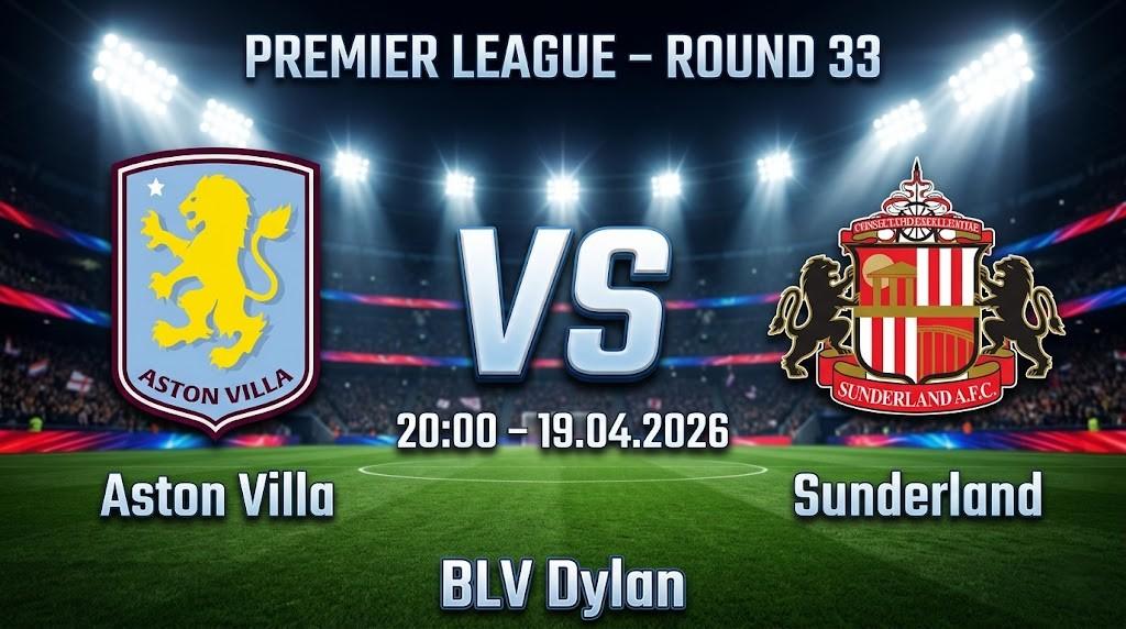 Xem Lại Full Match Aston Villa vs Sunderland | 19.04.2026 | Ngoại hạng Anh | BLV Dylan