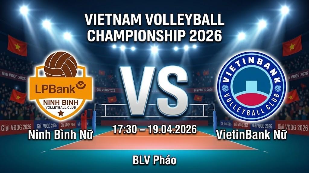 Xem Lại Full Match Ninh Bình Nữ vs Viettinbank Nữ | 19.04.2026 | VĐQG | BLV Pháo