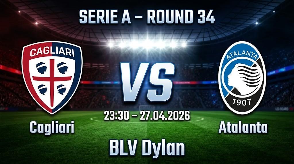 Xem Lại Full Match Cagliari vs Atalanta | 27.04.2026 | Serie A | BLV Dylan
