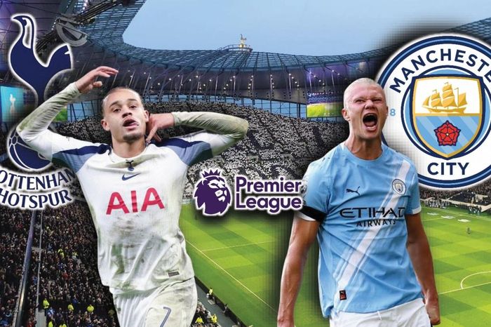 Dự đoán kết quả và đội hình ra sân trận Tottenham vs Man City