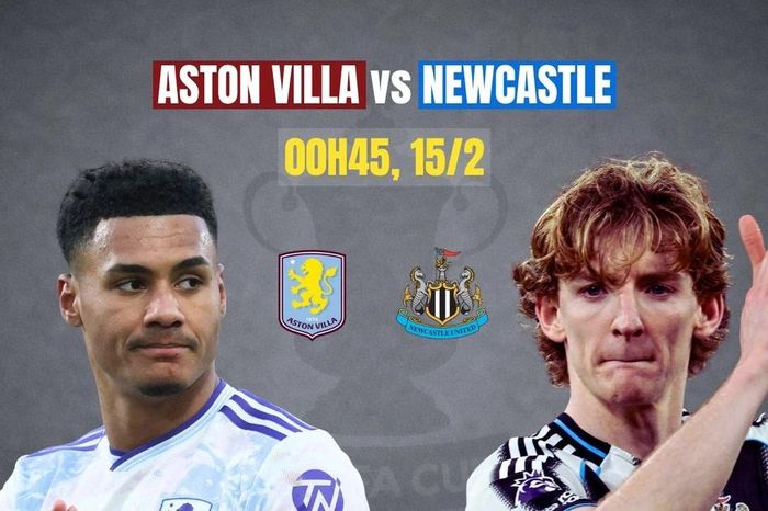 Nhận định Aston Villa vs Newcastle, 00h45 ngày 15/2: Không thể bung sức