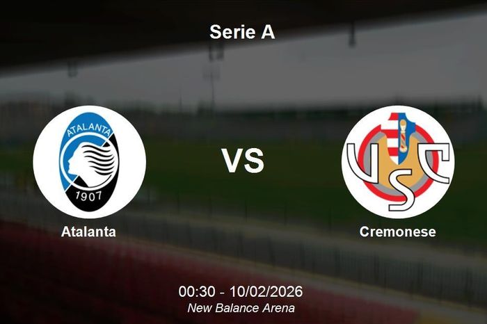 Nhận định Atalanta vs Cremonese - Serie A