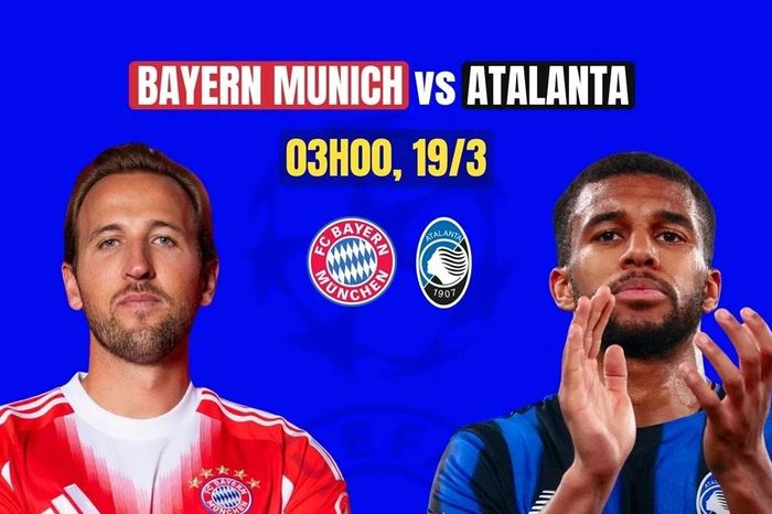 Nhận định Bayern Munich vs Atalanta, 03h00 ngày 19/3: Không thể ngược dòng