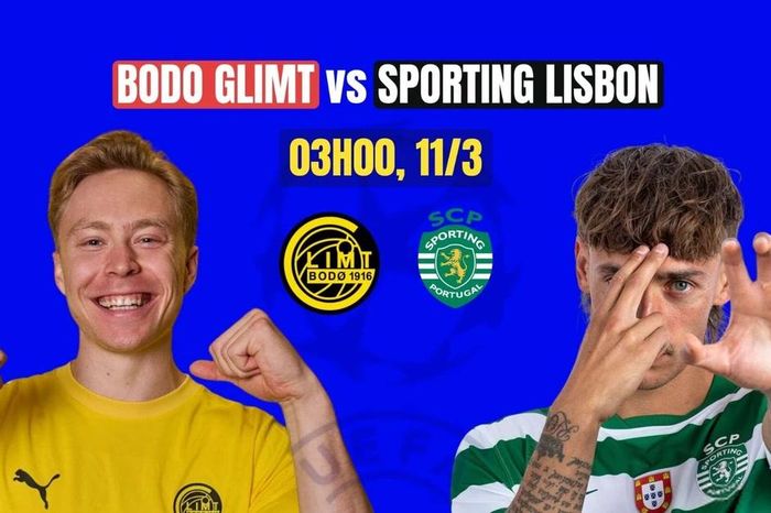 Nhận định Bodo/Glimt vs Sporting Lisbon, 03h00 ngày 12/3: Viết tiếp truyện cổ tích