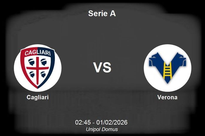 Nhận định Cagliari vs Verona - Serie A: Cơ hội bứt phá của đội chủ nhà tại Unipol Domus