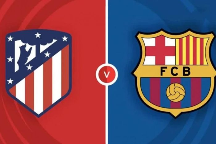 Nhận định, dự đoán trận đấu Atletico Madrid vs Barcelona: Thời cơ phục hận