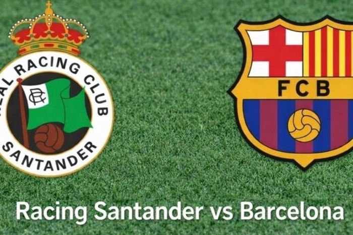 Nhận định, dự đoán trận đấu Racing Santander vs Barcelona: Thách thức nhà tân vô địch Siêu cúp Tây Ban Nha