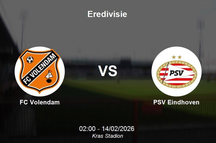 Nhận định FC Volendam vs PSV Eindhoven - Eredivisie: Sức mạnh tuyệt đối của đội đầu bảng