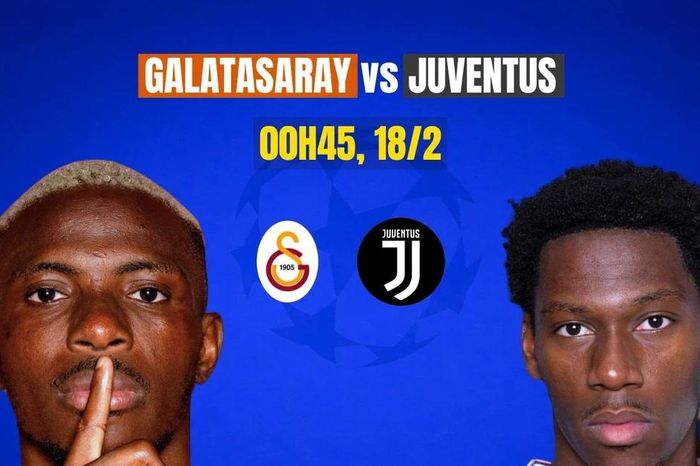 Nhận định Galatasaray vs Juventus, 00h45 ngày 18/2: Sức ép ở chảo lửa