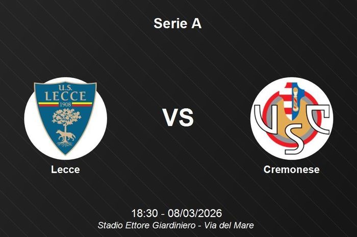 Nhận định Lecce vs Cremonese - Serie A: Chung kết ngược tại Via del Mare