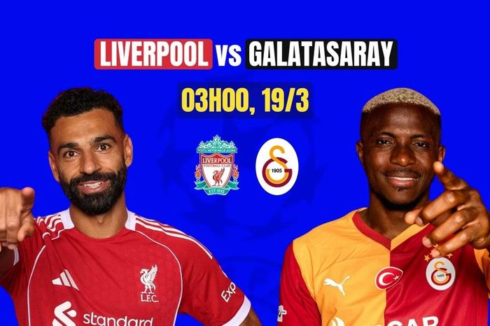 Nhận định Liverpool vs Galatasaray, 03h00 ngày 19/3: Điểm tựa Anfield