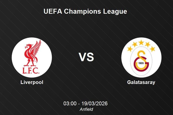 Nhận định Liverpool vs Galatasaray - UEFA Champions League