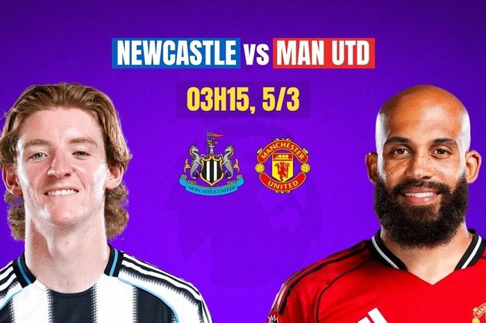 Nhận định Newcastle vs MU, 03h15 ngày 5/3: Khó cản Quỷ đỏ