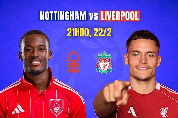 Nhận định Nottingham vs Liverpool, 21h00 ngày 22/2: Cái dớp của Arne Slot