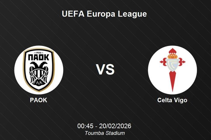 Nhận định PAOK vs Celta Vigo - UEFA Europa League
