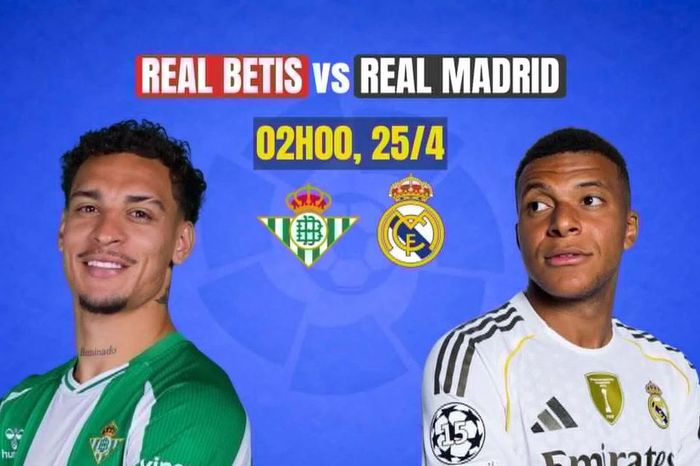 Nhận định Real Betis vs Real Madrid, 2h00 ngày 25/4: Chuyến đi gian khó