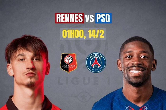 Nhận định Rennes vs PSG, 01h00 ngày 14/2: Bắt nạt chủ nhà