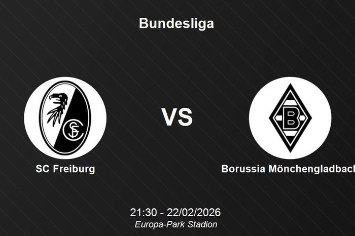 Nhận định SC Freiburg vs Borussia Mönchengladbach - Bundesliga