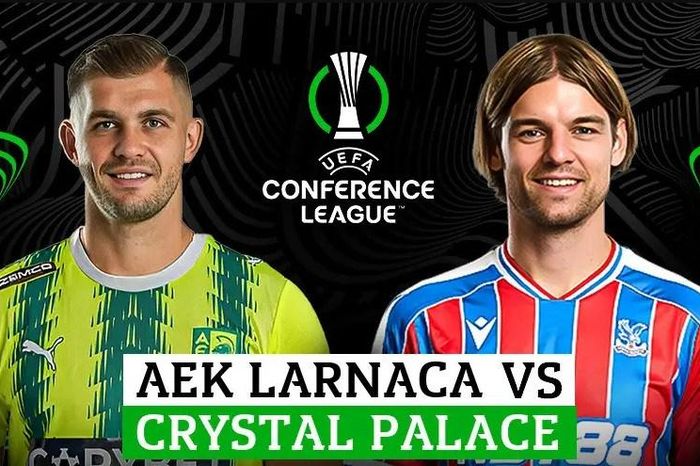 Nhận định trận đấu AEK Larnaca vs Crystal Palace, 0h45 ngày 20.3: Vượt khó nơi đất khách