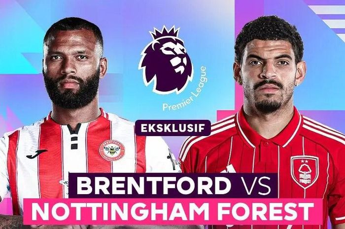 Nhận định trận đấu Brentford vs Nottingham, 21h00 ngày 25.1: Cơ hội bứt phá cho đội chủ nhà
