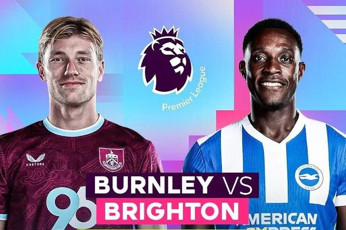 Nhận định trận đấu Burnley vs Brighton, 21h00 ngày 11.4: Mồi ngon cho Mòng biển