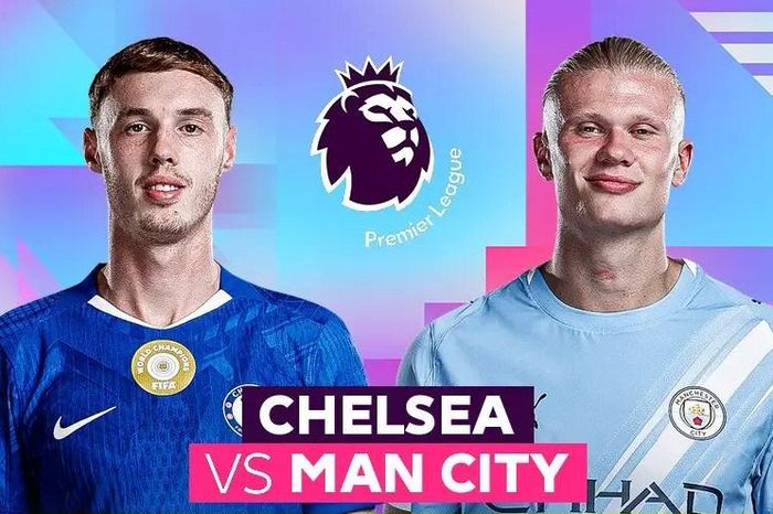 Nhận định trận đấu Chelsea vs Man City, 22h30 ngày 12.4: Cờ trao tay Man Xanh