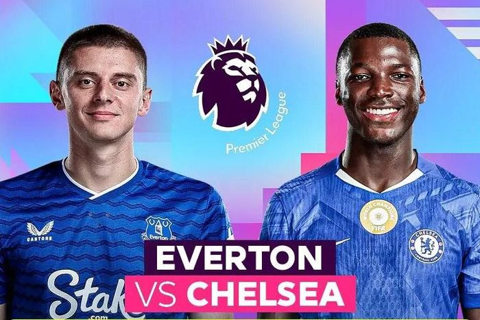 Nhận định trận đấu Everton vs Chelsea, 0h30 ngày 22.3: Hiểm địa nơi phố cảng