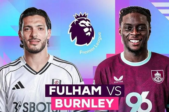 Nhận định trận đấu Fulham vs Burnley, 22h00 ngày 21.3: Vì giấc mơ châu Âu