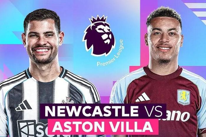Nhận định trận đấu Newcastle vs Aston Villa, 21h00 ngày 25.1: Viếng thăm mảnh đất dữ