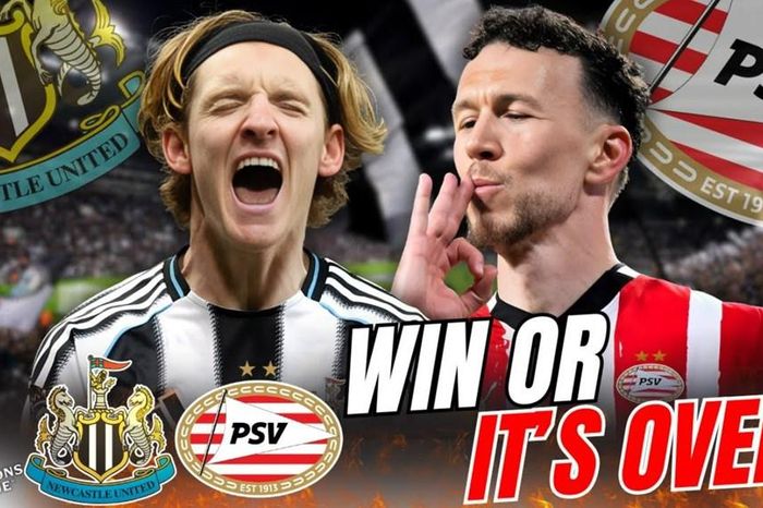 Nhận định trận đấu Newcastle vs PSV Eindhoven, 3h00 ngày 22.1: Đôi công cởi mở