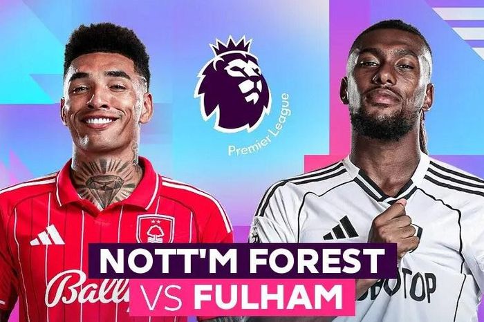 Nhận định trận đấu Nottingham vs Fulham, 21h00 ngày 15.3: Chủ nhà đụng khắc tinh