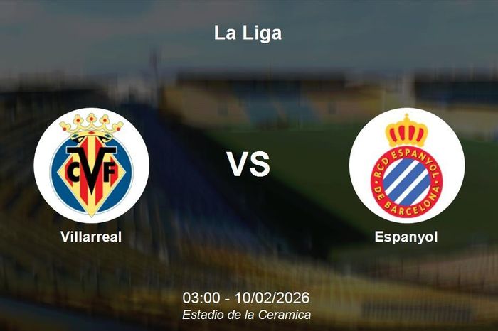 Nhận định Villarreal vs Espanyol - La Liga: Tàu ngầm vàng khẳng định vị thế